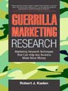 Guerrilla Marketing Research